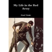 My Life in the Red Army