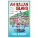 An Italian Island: The Story of a Life Changing Italian Holiday