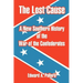 The Lost Cause: A New Southern History of the War of the Confederates