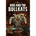 Tyrtle Island: Boo and the Bullkats: