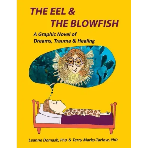 The Eel and the Blowfish