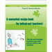 Talk less. Teach more! A nonverbal recipe book for talked-out teachers!: 1684 tips and techniques to preserve your voice and your nerves in the classr