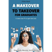 A Makeover to Takeover for Graduates: It takes 2 P's to get that job!