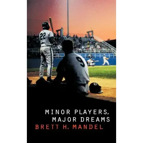 Minor Players, Major Dreams