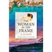 The Woman in the Frame