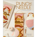 Punch Needle: 15 Contemporary Projects