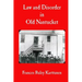 Law and Disorder in Old Nantucket