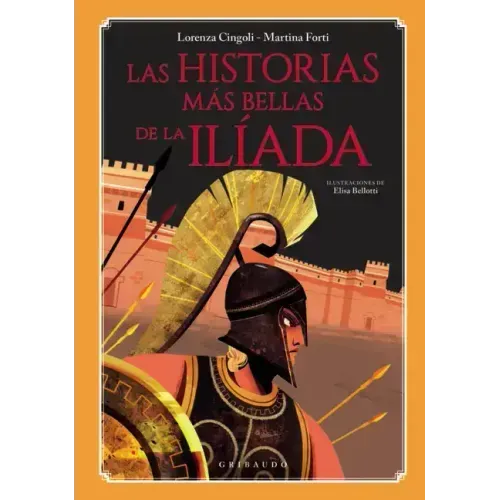 Historias Mas Bellas de la Iliada, Las