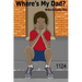 Where's My Dad?