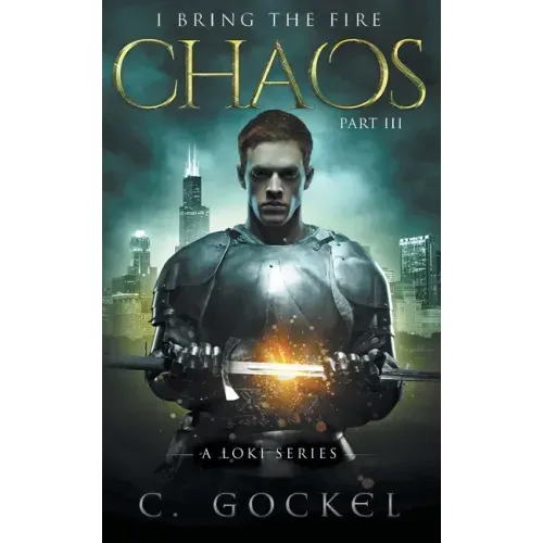 Chaos: I Bring the Fire Part III: (A Loki Story)