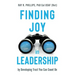 Finding Joy in Leadership: By Developing Trust You Can Count On
