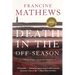 Death in the Off-Season