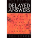 The Fire of Delayed Answers: Are You Waiting for Your Prayers to Be Answered?