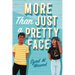 More Than Just a Pretty Face