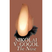 The Nose by Nikolai Gogol, Classics, Literary