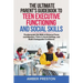 The Ultimate Parent's Guidebook to Teen Executive Functioning and Social Skills (2 books in 1): Fundamental Life Skills to Enhance Focus and Attention