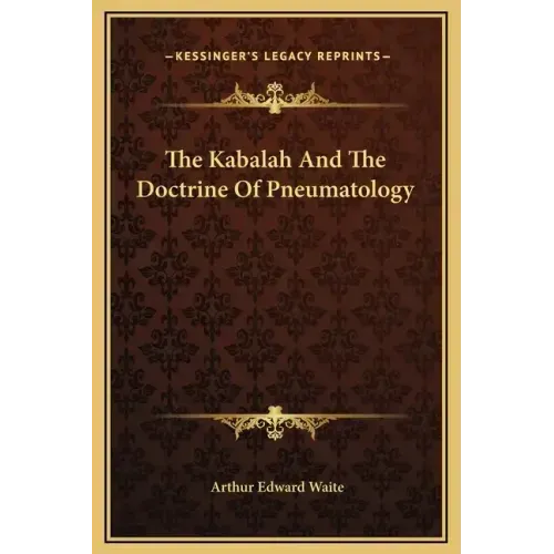 The Kabalah and the Doctrine of Pneumatology