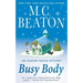 Busy Body: An Agatha Raisin Mystery