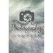 Photography Logbook: Photographer Field Notes, Notebook For Tracking Photo Shoots, Camera Settings, Lighting, Location, Photo Techniques