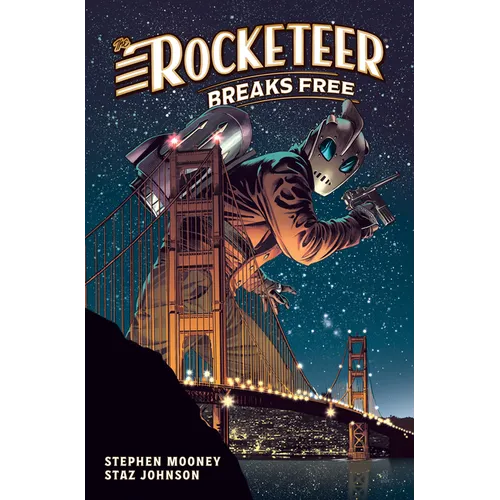 The Rocketeer: Breaks Free