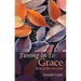 Tuning in to Grace: The Quest for God Volume 129