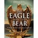 The Eagle and the Bear: A New History of Roman Scotland