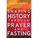 Shaping History Through Prayer and Fasting