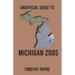 Unofficial Guide to Michigan Zoos