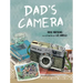 Dad's Camera