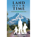 Land Over Time: Second Book in the Lyle Kent Series