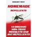 Homemade Repellents: 10 Organic Non-Toxic Mosquito and Ant Repellents