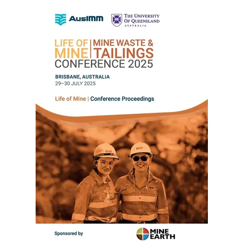 Life of Mine Mine Waste and Tailings Conference 2025 - vol 1