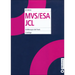 Mvs/ESA JCL: Einführung in Die PRAXIS