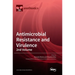 Antimicrobial Resistance and Virulence - 2nd Volume