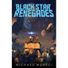 Black Star Renegades