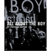 All about the Boy