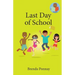 Last Day of School