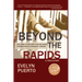 Beyond the Rapids: One Family's Triumph over Religious Persecution in Communist Ukraine