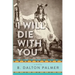 I Will Die With You