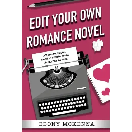 Edit Your Own Romance Novel