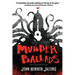 Murder Ballads and Other Horrific Tales