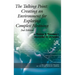 The Talking Point: Creating an Environment for Exploring Complex Meaning