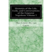 Memoirs of the Life, Exile, and Conversations of the Emperor Napoleon Volume I
