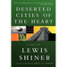 Deserted Cities of the Heart