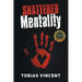 Shattered Mentality
