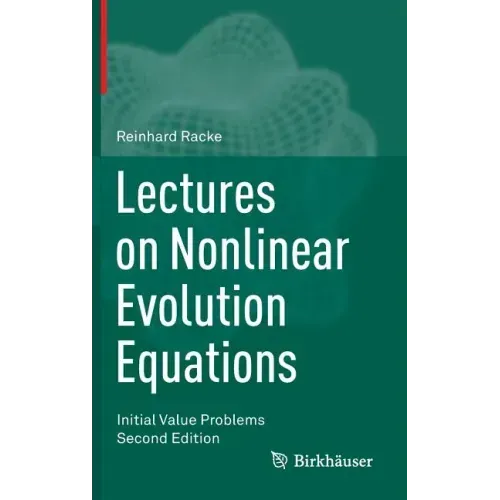 Lectures on Nonlinear Evolution Equations: Initial Value Problems