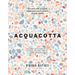 Acquacotta 2/E: Recipes and Stories from Tuscany's Secret Silver Coast