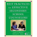 Best Practices for Effective Secondary School Counselors