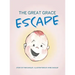 The Great Grace Escape