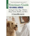 Veterinary Guide for Animal Owners, 2nd Edition: Caring for Cats, Dogs, Chickens, Sheep, Cattle, Rabbits, and More